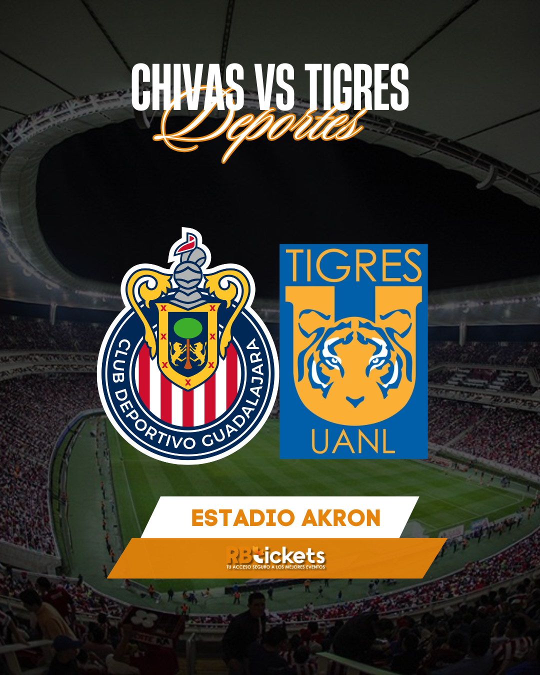 Chivas vs Tigres