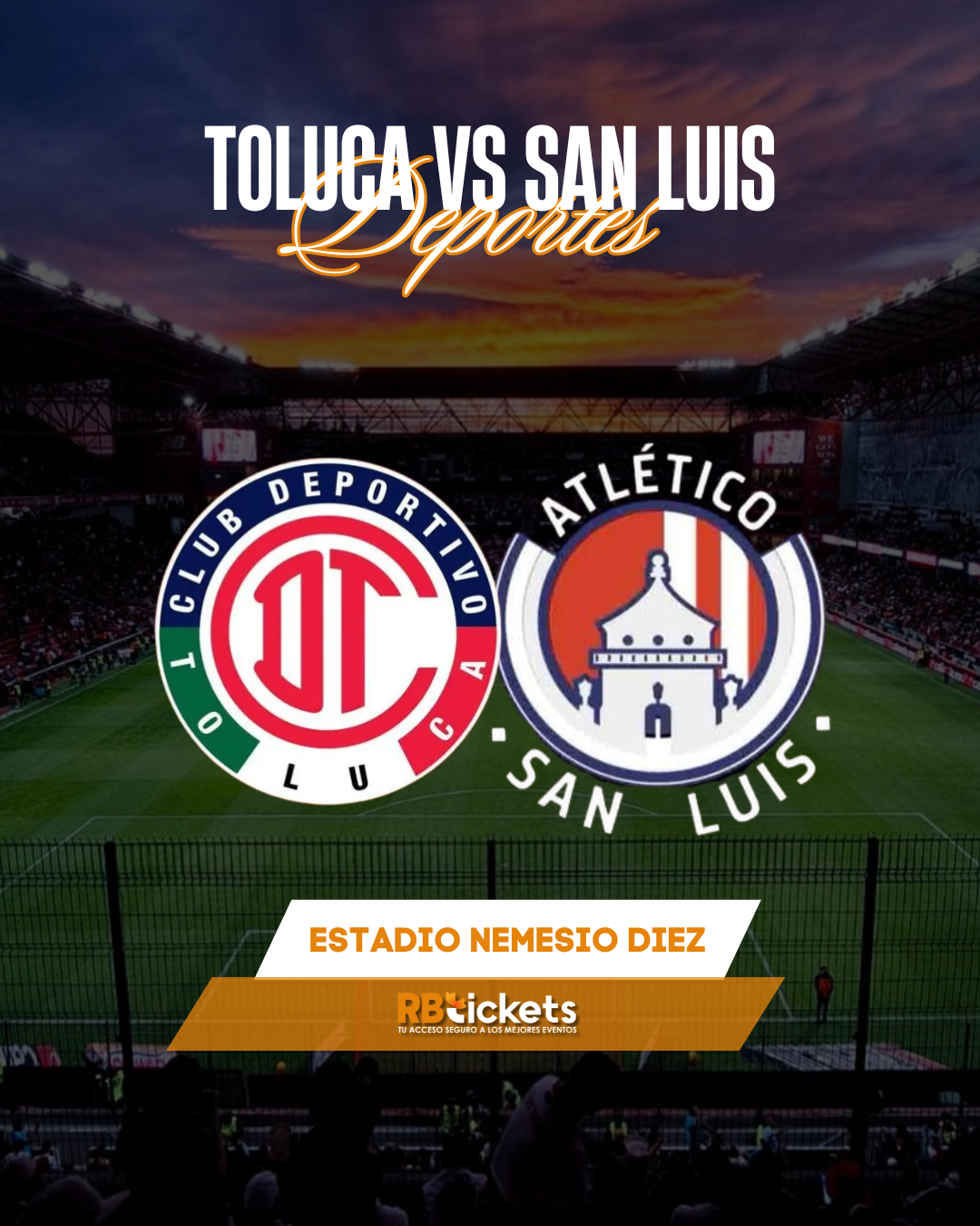 Toluca vs San Luis