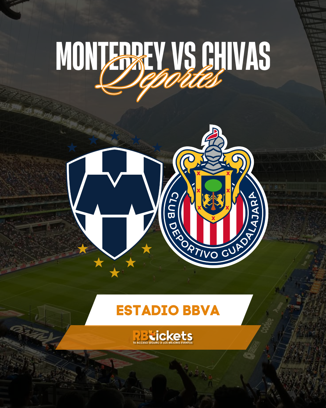 Monterrey vs Chivas