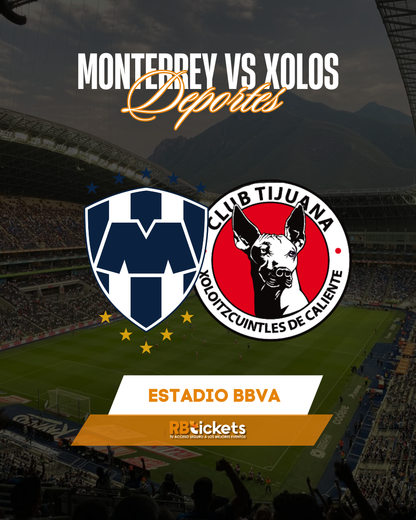 Monterrey vs Xolos