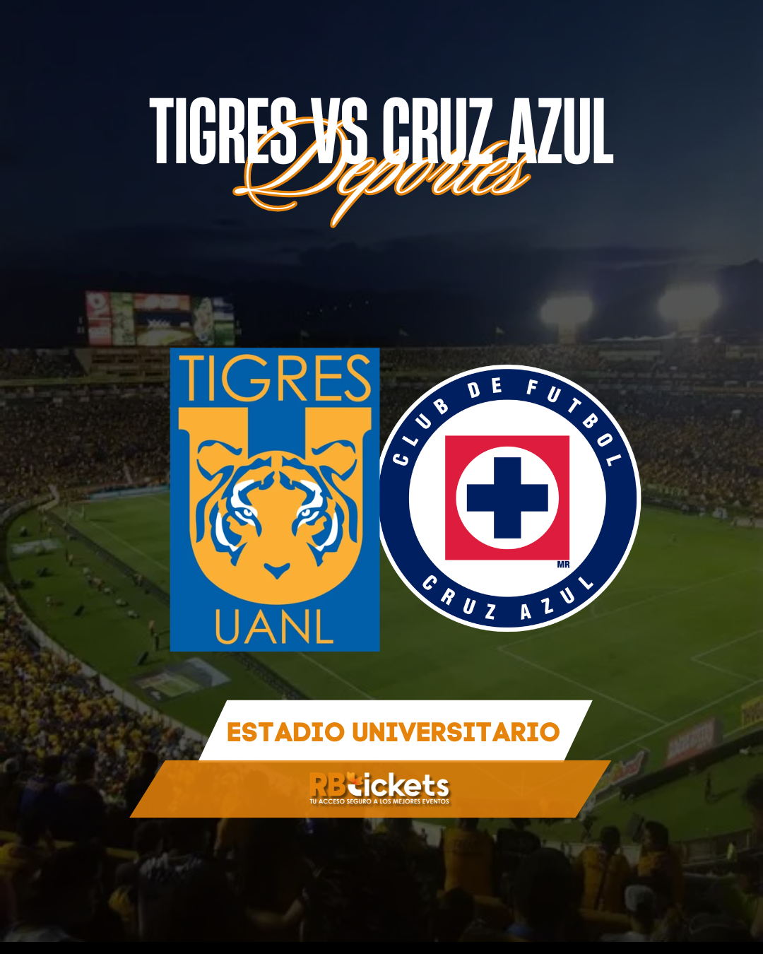 Tigres vs Cruz Azul