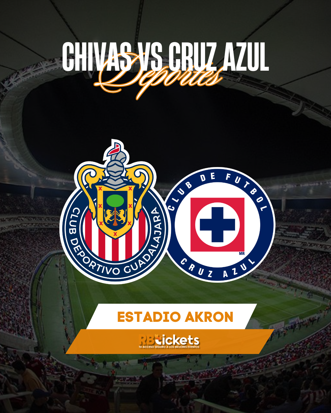 Chivas vs Cruz Azul