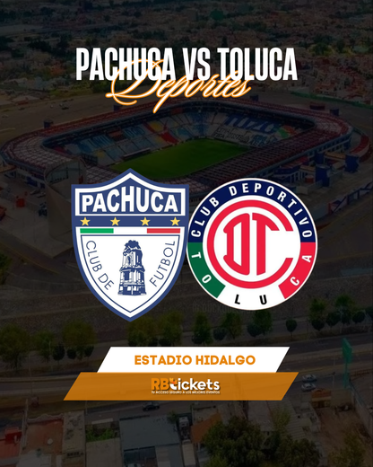 Pachuca vs Toluca