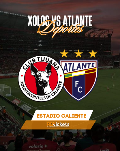 Xolos vs Atlante