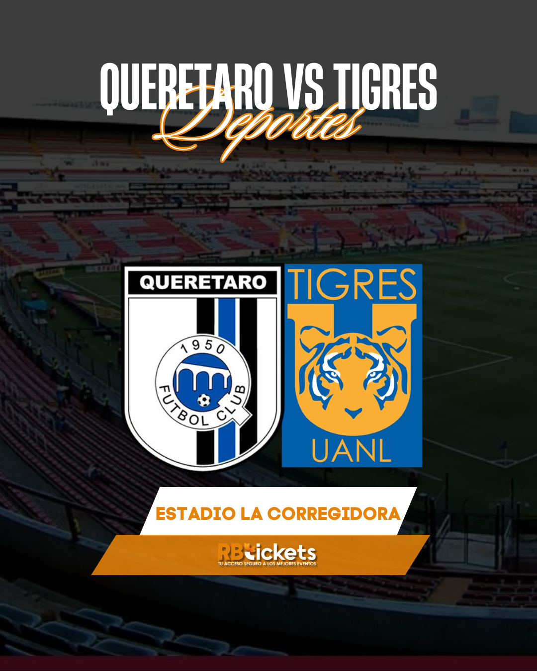 Querétaro vs Tigres