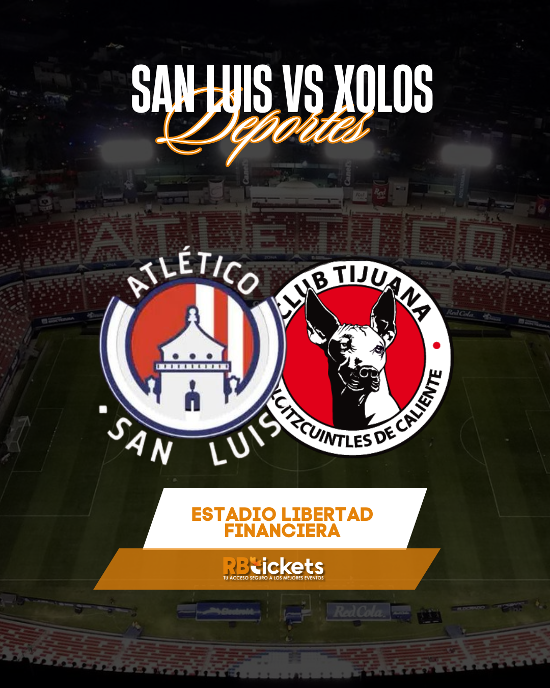 San Luis vs Xolos