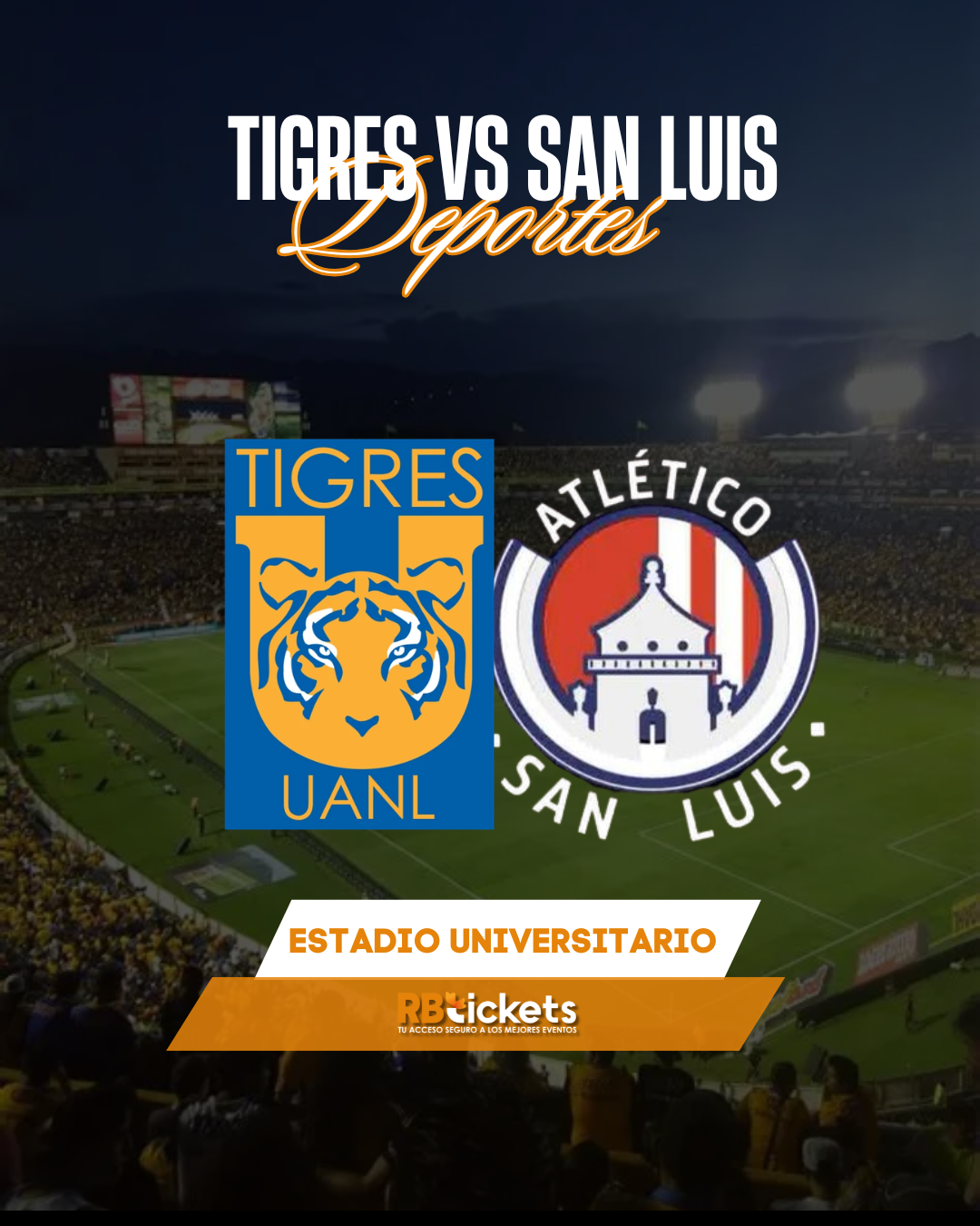 Tigres vs San Luis