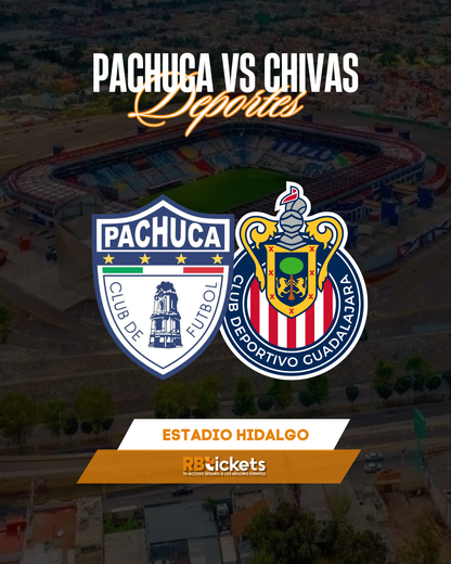 Pachuca vs Chivas