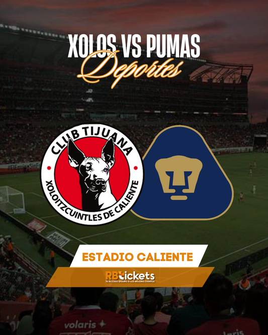 Xolos vs Pumas